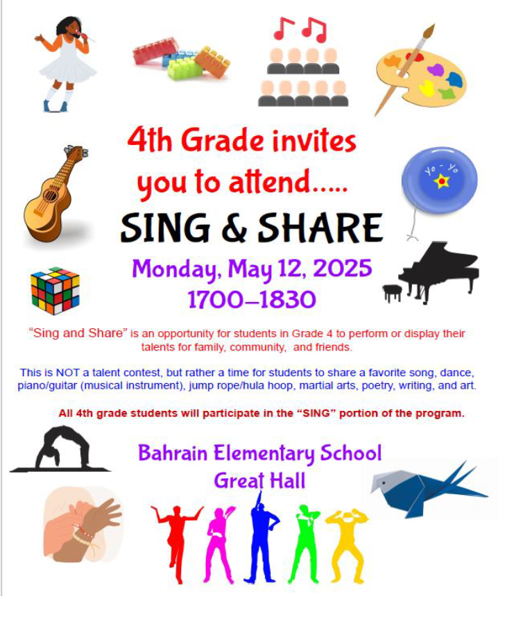 Sing and Share May 12 2025 5pm-6:30 pm Bahrain Elementary School Great Hall